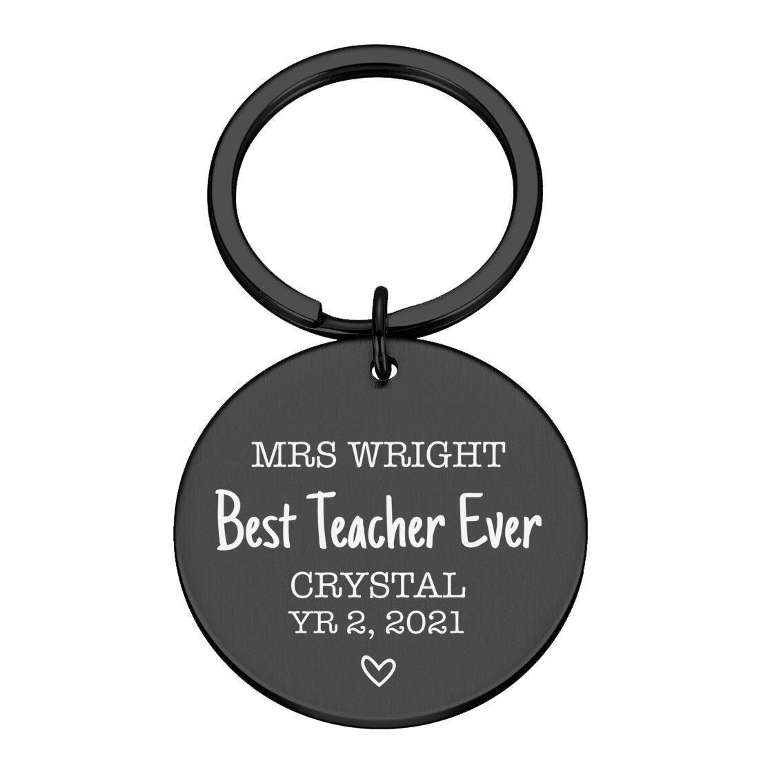 Personalised engraved best teacher ever round keyring
